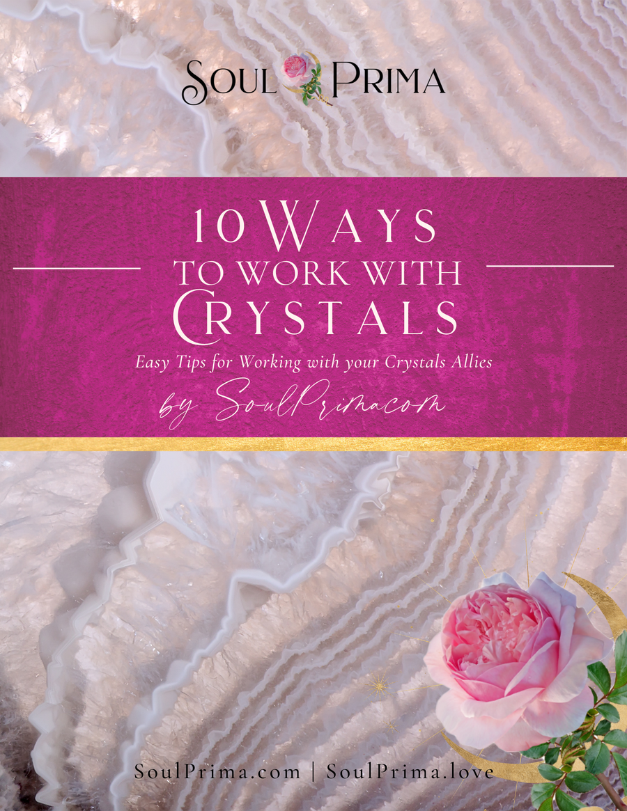 FREE: 10 Ways to Work with Crystals SoulPrima eBook Download